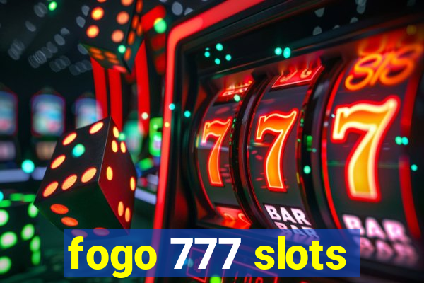 fogo 777 slots